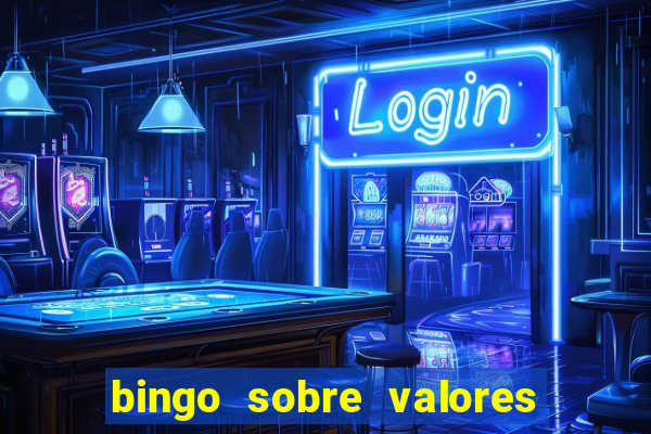 bingo sobre valores para imprimir